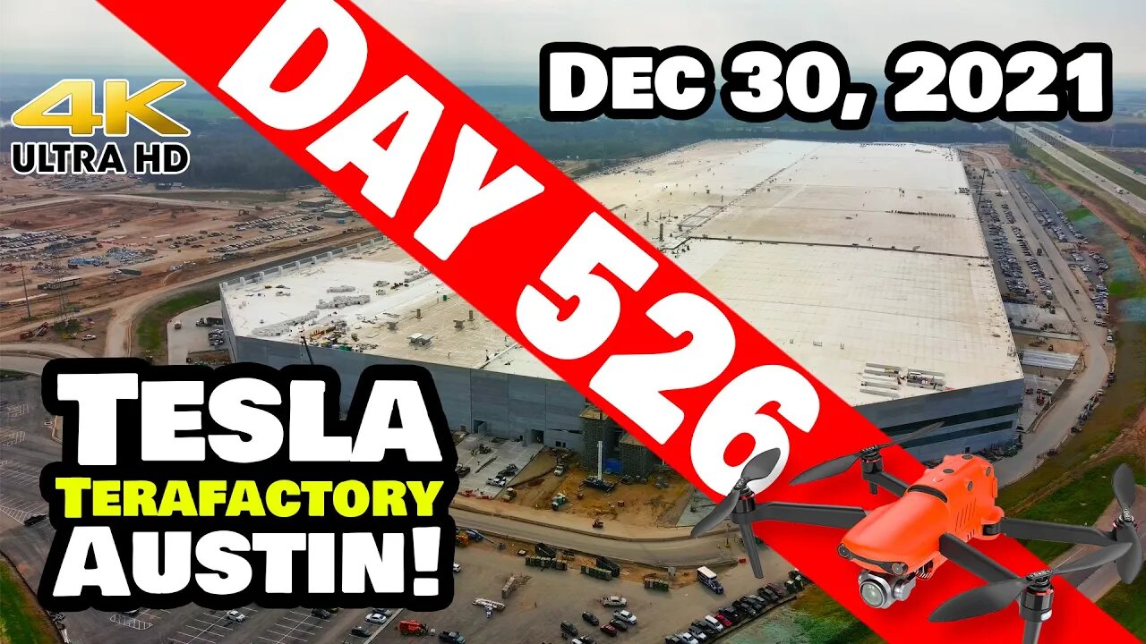 Tesla Gigafactory Austin 4K Day 526 - 12/30/21 - Tesla Terafactory - GIGA TEXAS WINDING DOWN 2021!