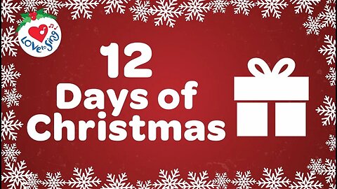 12 Days of Christmas with Lyrics | Christmas Songs and Carols