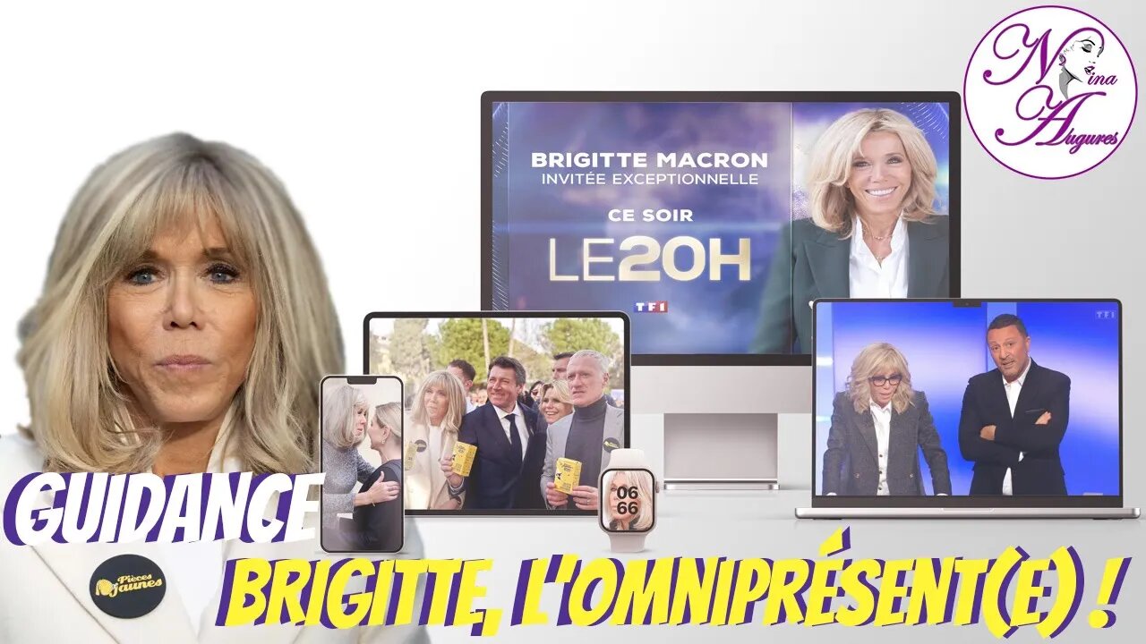 Brigitte, l'omniprésent(e) ! 19/01/2023