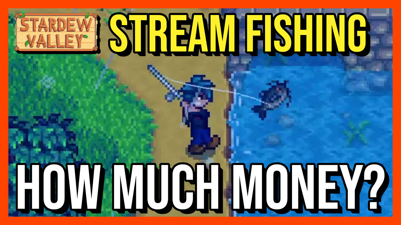 How Good is Stream Fishing Pelican Town ~ Tips and Tricks