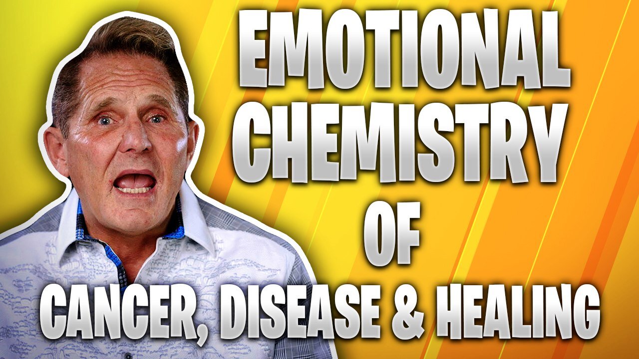 💊 Emotional Chemistry Of Cancer, Disease & Healing 💊