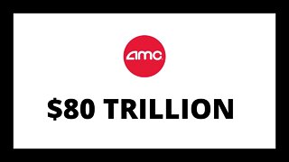 AMC STOCK FTDS WORTH $80 TRILLION