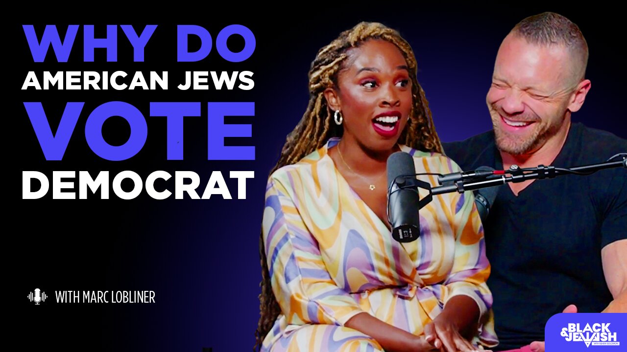 Ep. 6 Why Do American Jews Vote Democrat with Marc Lobliner