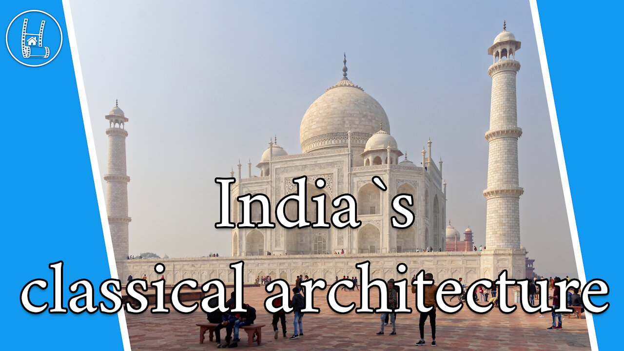 India`s classical architecture