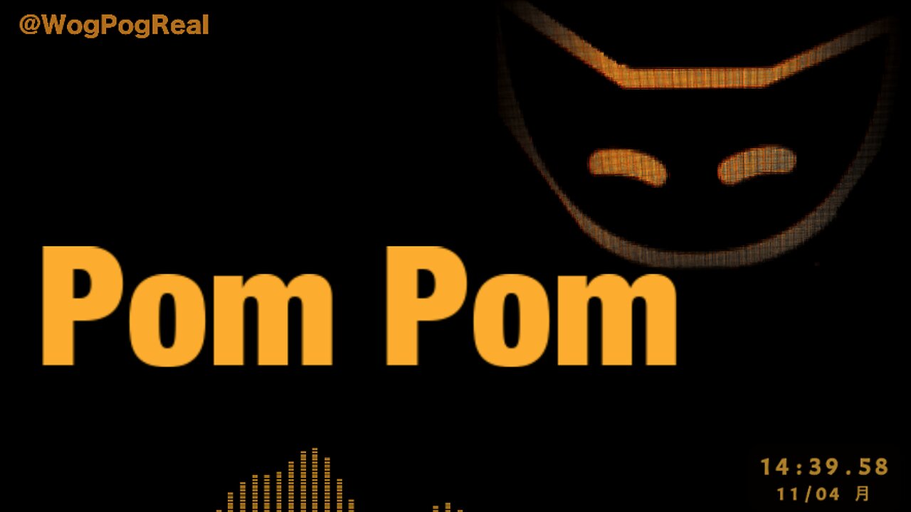 Pom Pom -@WogPogReal