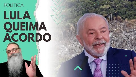 PROTECIONISMO EUROPEU e IDIOTICES ditas por LULA dificultam ACORDO COMERCIAL entre MERCOSUL e EUROPA
