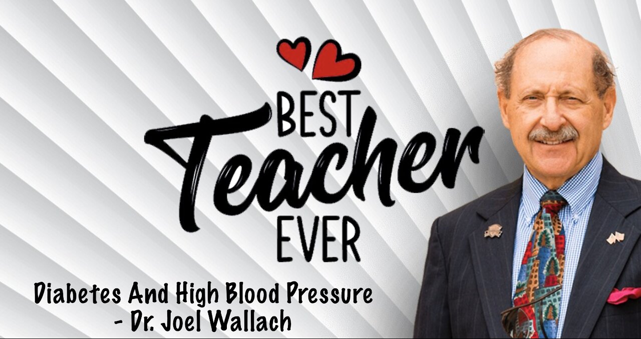 Diabetes And High Blood Pressure - Dr. Joel Wallach