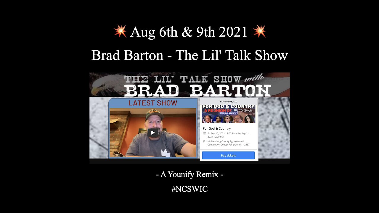 💥 Aug 6th & 9th 2021 - Brad Barton - Federal LEO Insider Comes Forward With Shocking (Good) Confirmations