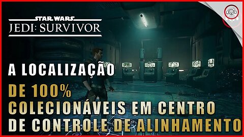 Star Wars Jedi Survivor, A localização de 100% colecionáveis em Centro de Controle de Alinhamento