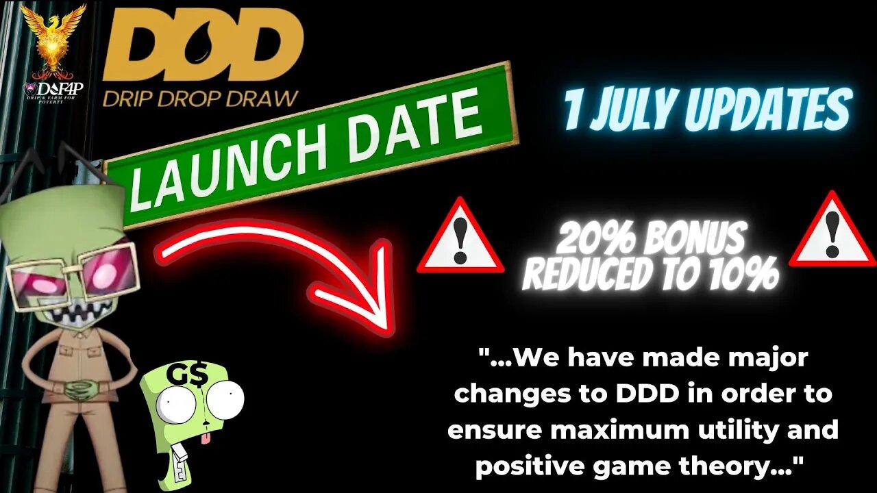 Drip Network latest DDD updates 1 July 23 changes to the bonus