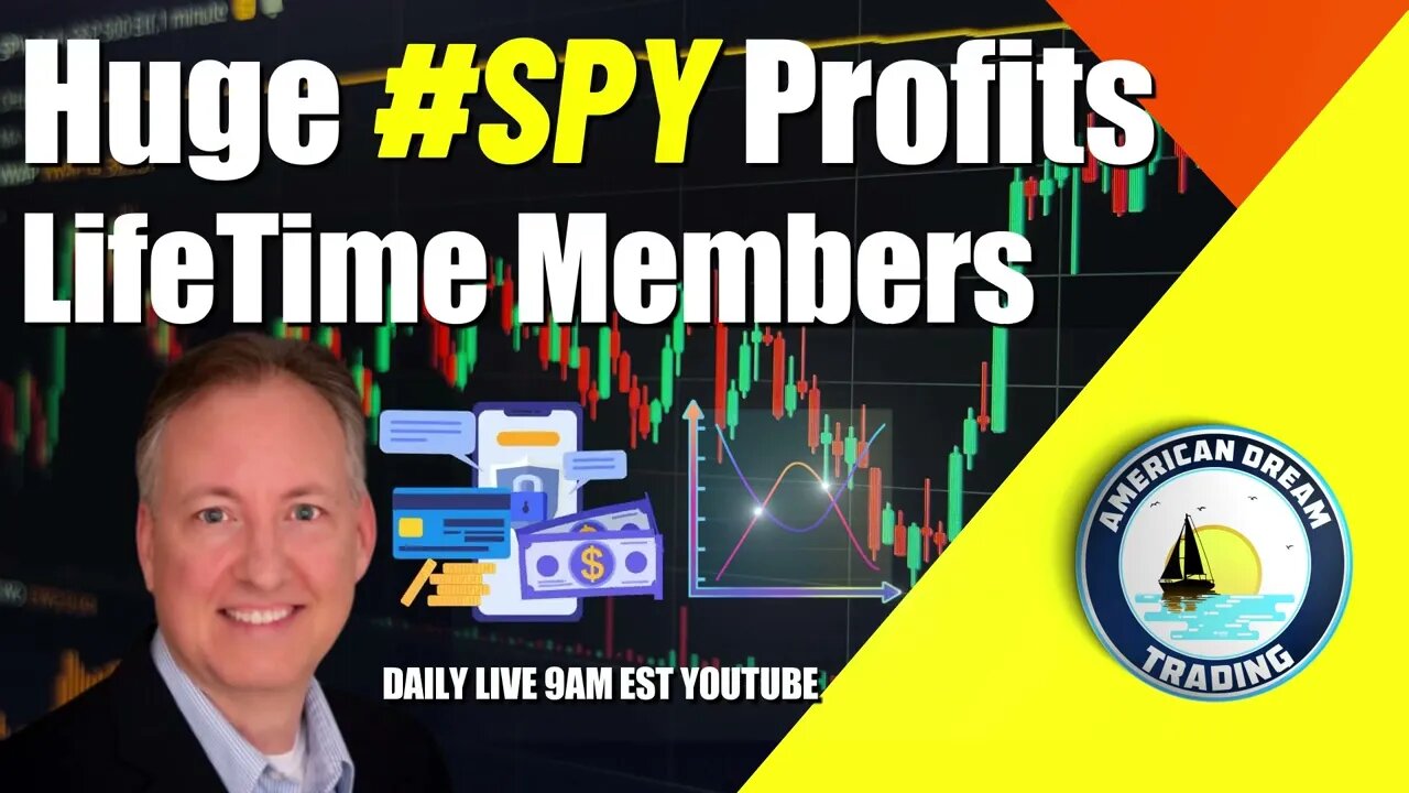 Huge #SPY Profits Lifetime Members Stock Market Success