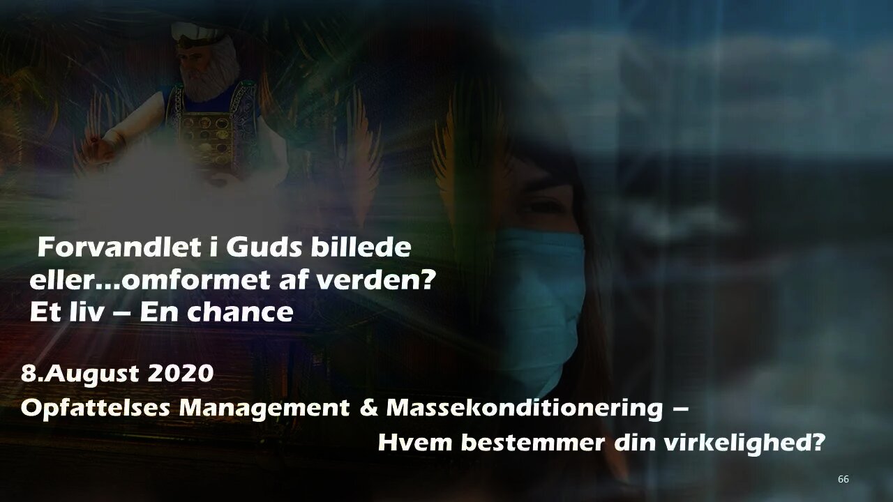 Opfattelses Management & Massekonditionering – Hvem bestemmer din virkelighed?