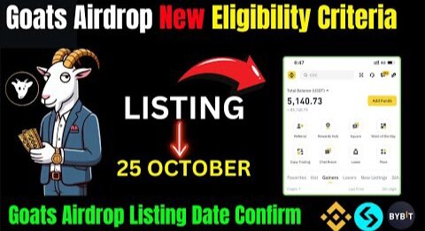 Goats Airdrop New Eligibility Criteria | Goats Airdrop Listing Date Confirm |