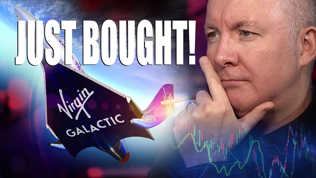 Virgin Galactic SPCE BOUGHT MORE!! - TRADING & INVESTING - Martyn Lucas Investor @MartynLucas