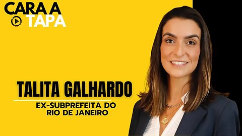 Cara a Tapa - Talita Galhardo