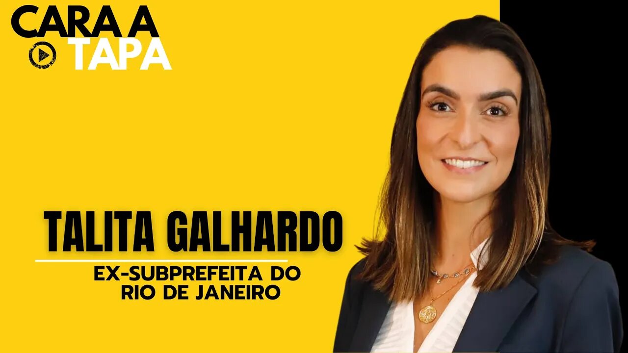 Cara a Tapa - Talita Galhardo