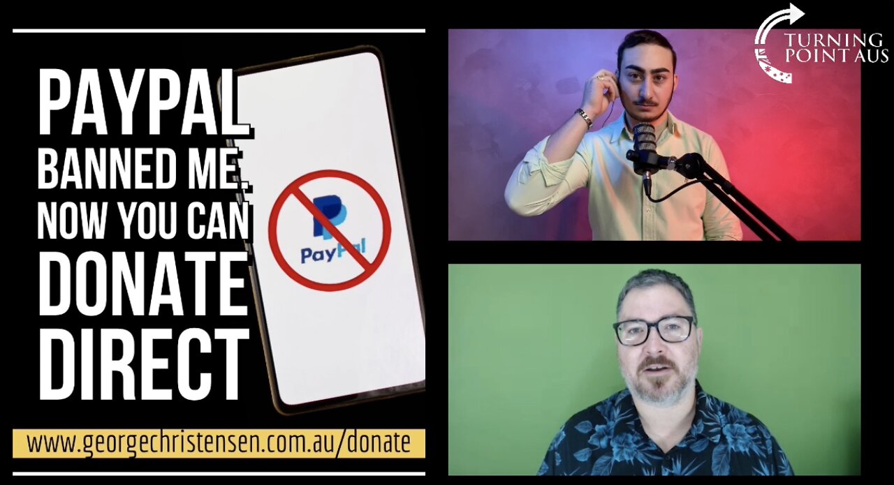 ⚠️ PAYPAL MAKES HUGE MISTAKE IN DEPLATFORMING GEORGE CHRISTENSEN 🤣 💩 George Bounces back 🔥 💪🏽