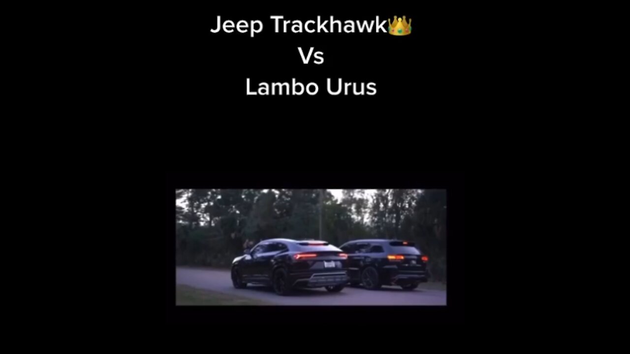 Jeep Trackhawk👑 Vs Lamborghini Urus