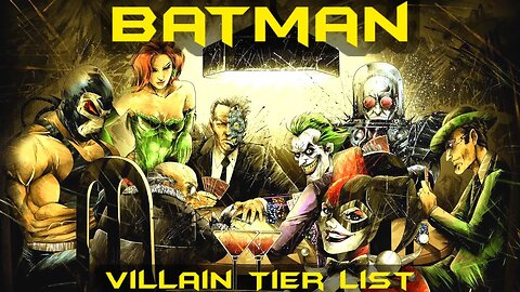 Is the Joker ACTUALLY the Best Batman Villain Ever?! | Batman Villain Tier List!