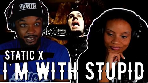 First Time Hearing Static-X 🎵 I'm With Stupid Reaction