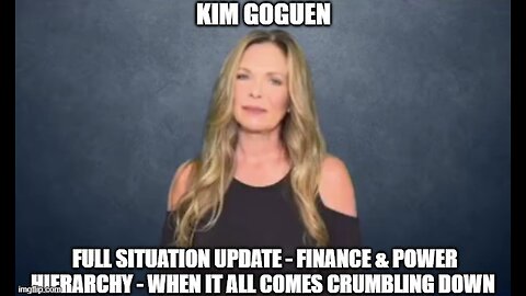 Kim Goguen: Full Situation Update 8/6/24 - Finance & Power Hierarchy - When It All Comes Crumbling Down!