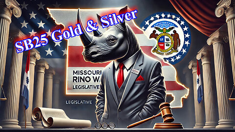 Legislation Watch | Missouri SB25: Mike Moon’s Gold and Silver Legal Tender Bill