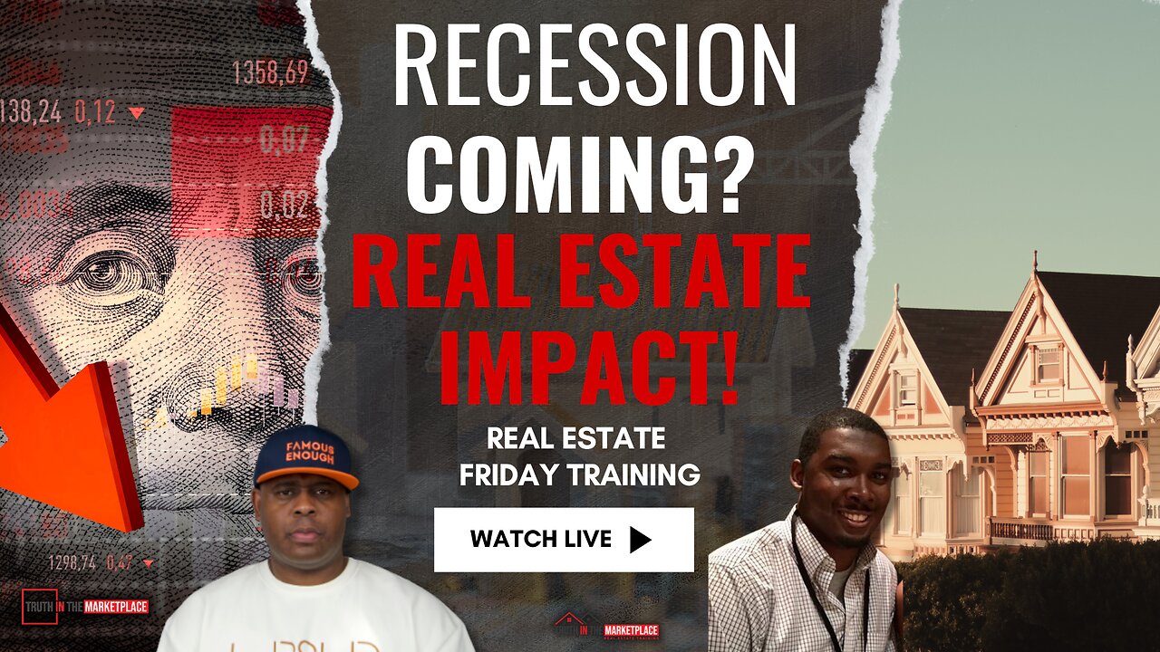 Recession Coming or Already Here? Impact on Real Estate Revealed! 🚨🏠