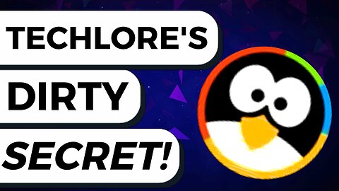 Techlore's DIRTY SECRET?!