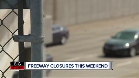 Freeway closures this weekend