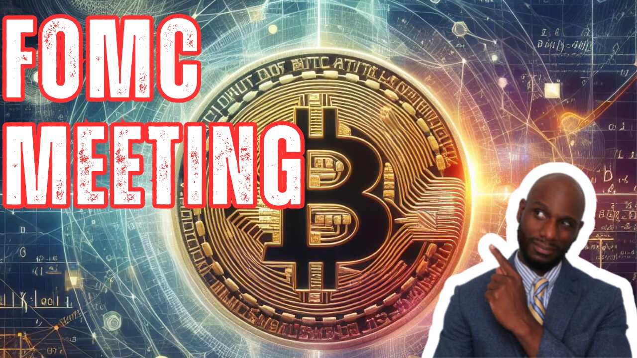 FOMC Meeting. How Will It Impact Bitcoin?!