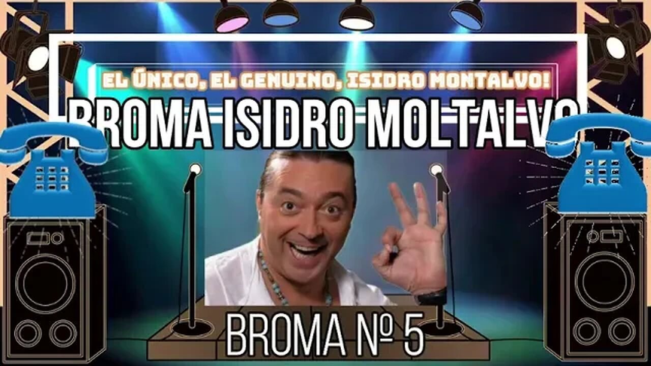 📞😂 Risas al Teléfono: Las Mejores Bromas de Isidro Montalvo #005