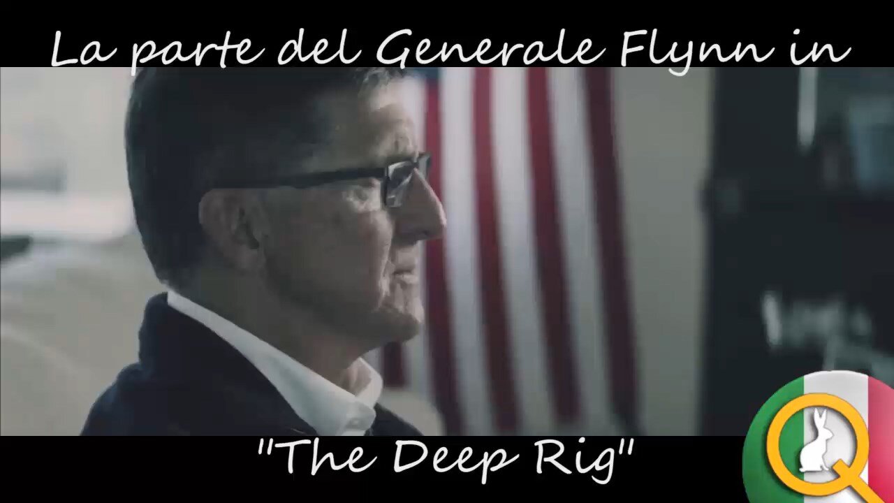 La Parte Del Generale Flynn In The Deep Rig