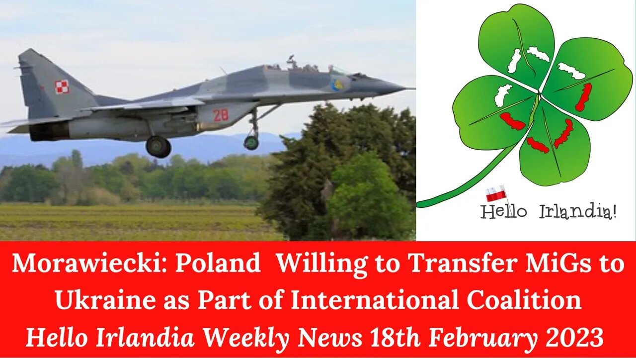 Hello Irlandia Weekly News 18th February 2023