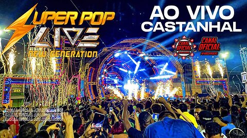 CD AO VIVO SUPER POP LIVE EM CASTANHAL DJDEYVISON 2023