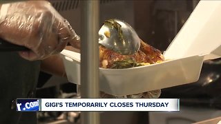 Gigi's temporarily closes Thursday