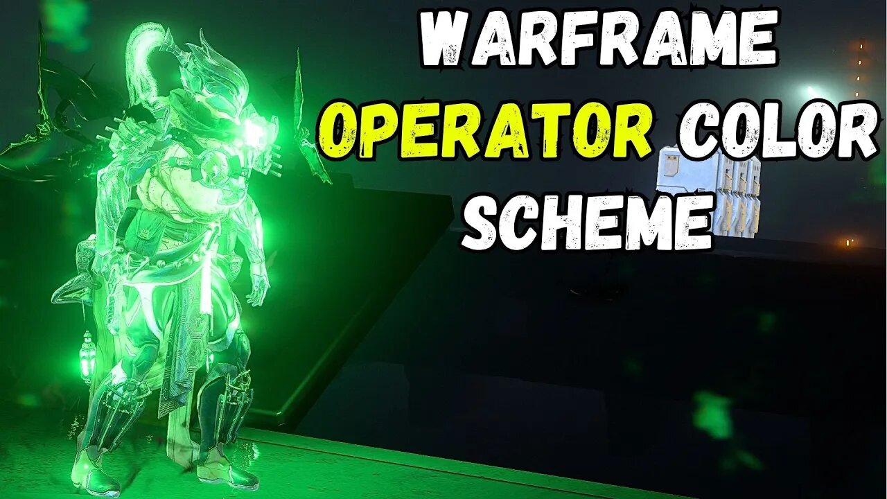 WARFRAME | OPERATOR COLOR SCHEME