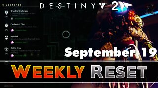 Destiny 2 | Weekly Reset - New Powerful Gear, Milestones, Nightfall, & Vendor Items (September 19th)