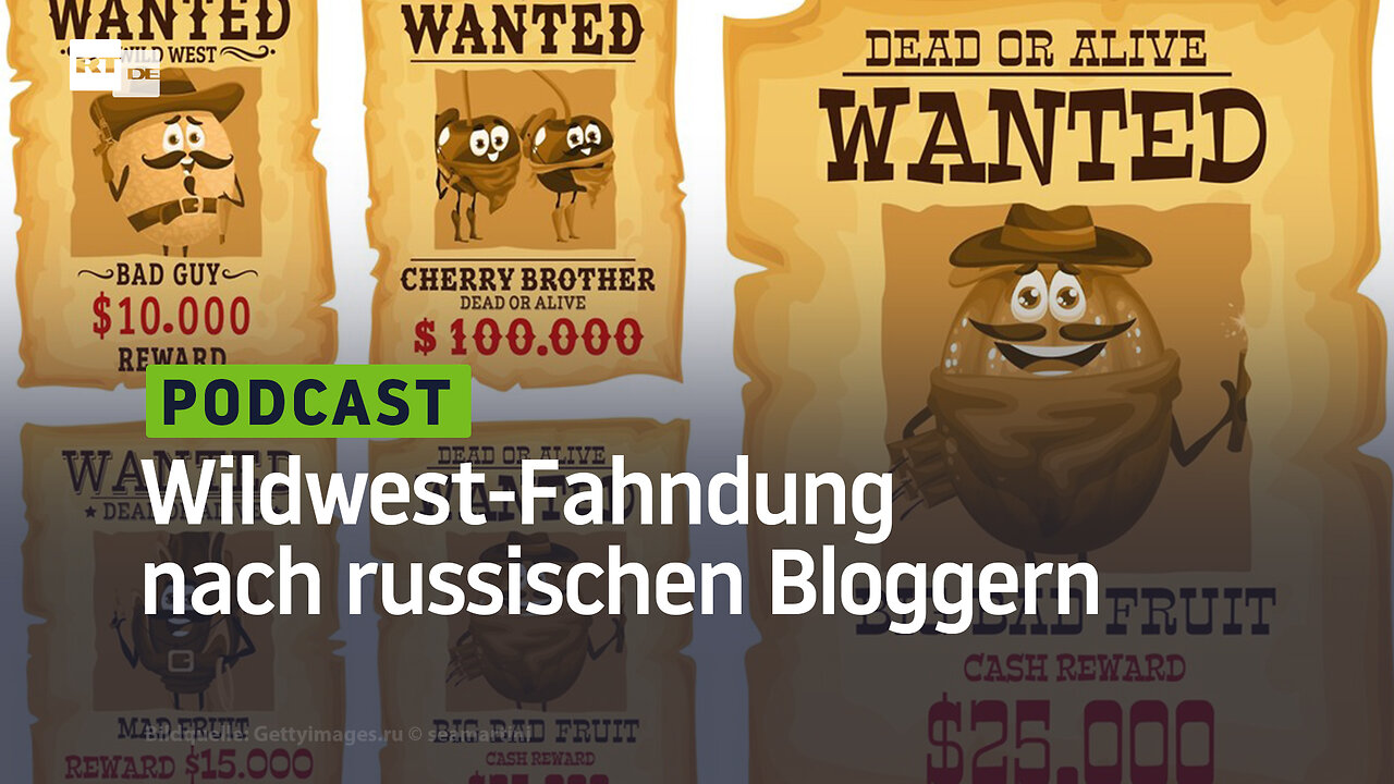 Wildwest-Fahndung nach russischen Bloggern: US-Statedepartment lobt 10 Millionen US-Dollar aus