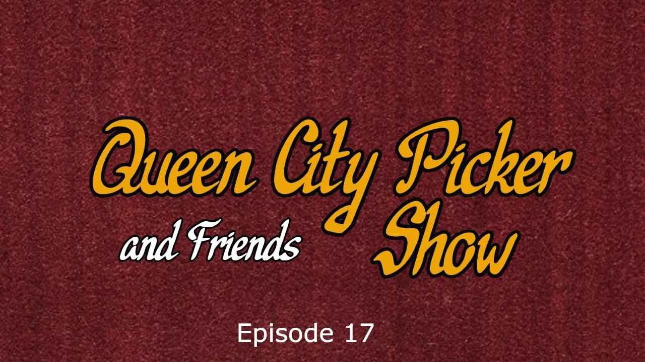 Queen City Picker and Friends