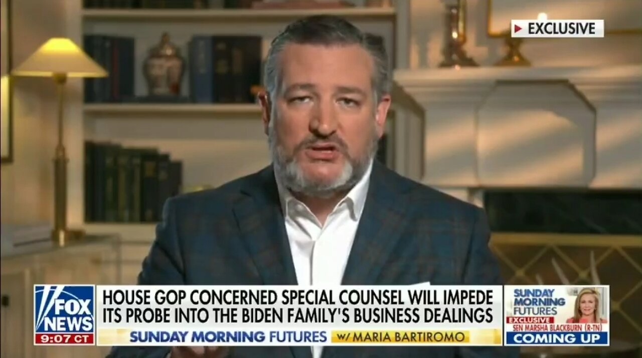 Sen Ted Cruz: We Need A Special Counsel To Investigate Joe Biden!