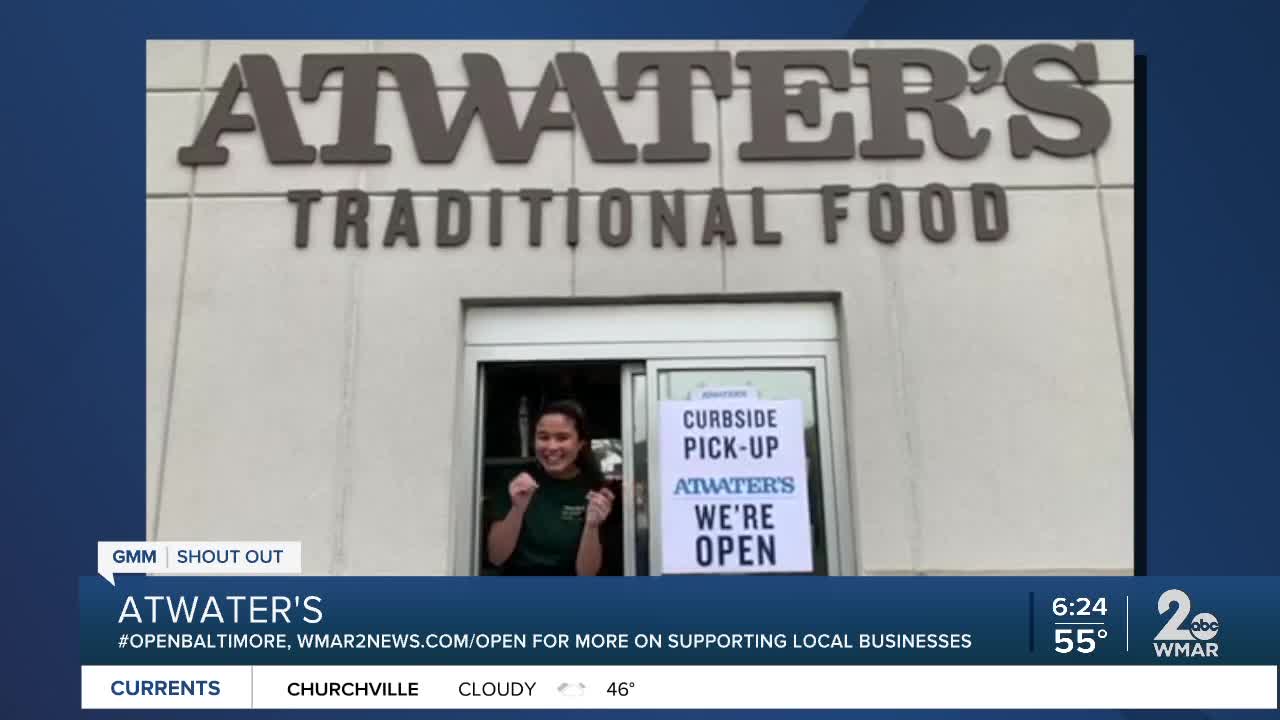 Atwater's says "We're Open Baltimore!"