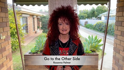 Go to the Other Side - Rosanna Palmer, Creative