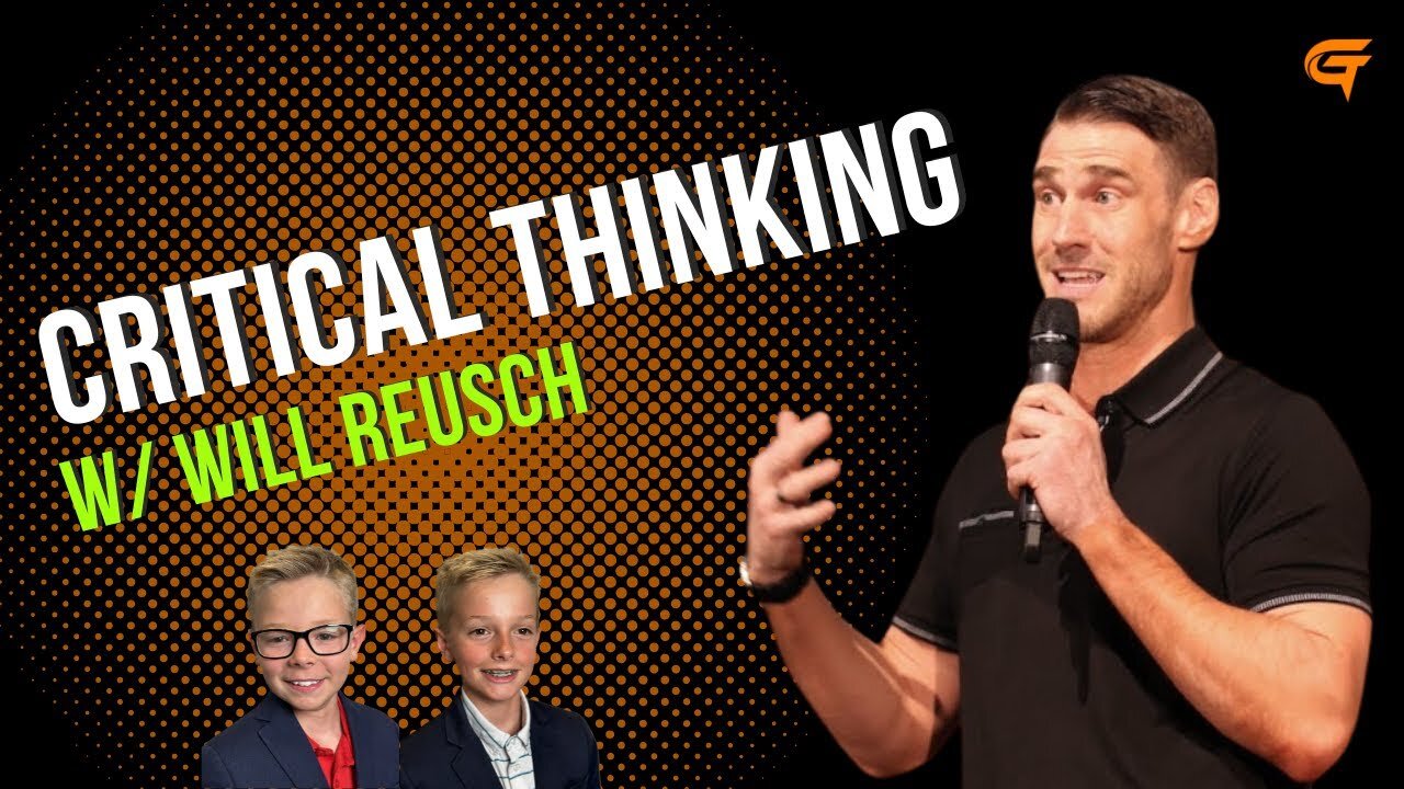 Ep.41 Critical Thinking w/ Will Reusch