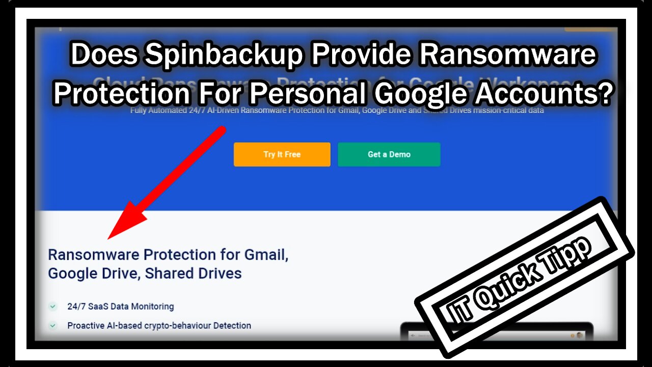 Does Spinbackup Provide Ransomware Protection For Personal Google Drive Accounts?