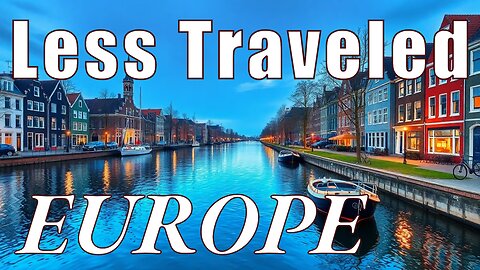 European Cities That Are Often Left Off People's Bucket Lists