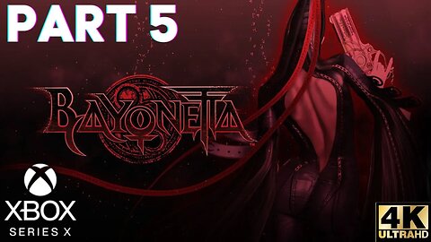 BAYONETTA Walkthrough Gameplay Part 5 | Xbox Series X|S, Xbox 360 | 4K (No Commentary Gaming)