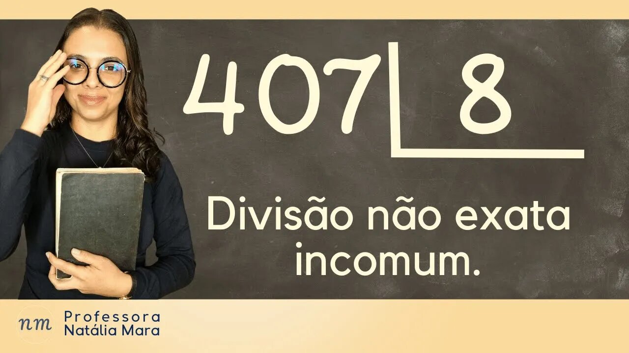 407÷8 | 407/8 | 407 dividido por 8| Como dividir 407 por 8? | Divisão não exata incomum