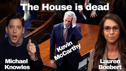 Michael Knowles, If Kevin McCarthy's Chance Of Being Speaker Of The House Is Dead (Lauren Boebert)