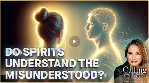 Do Spirits Understand The Misunderstood? Calling Out w/ Susan Pinsky – Ep 161