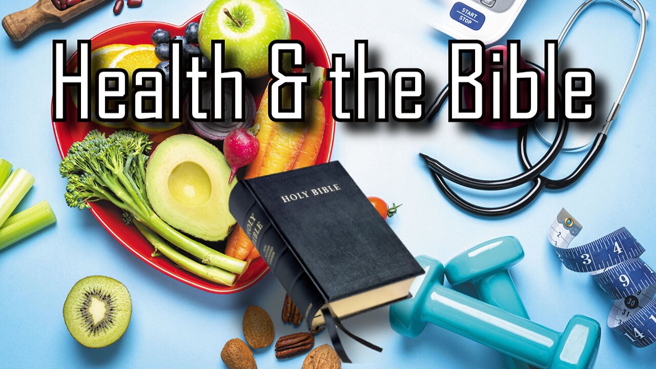 Biblical Health & Wellness: What does the Bible teach about taking care of your body?